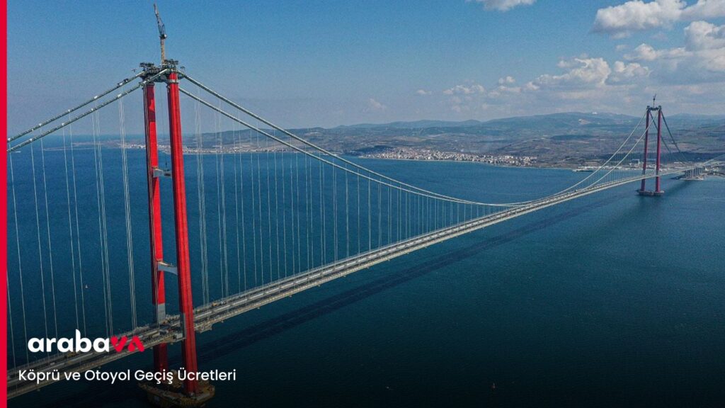 Köprü ve Otoyol Geçiş Ücretleri