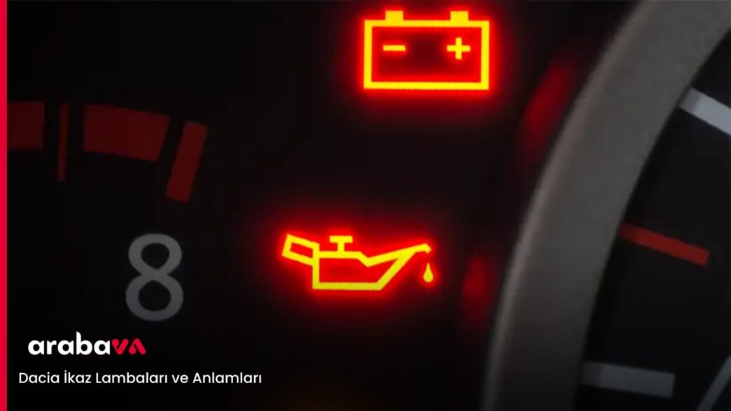 Dacia İkaz Lambaları ve Anlamları