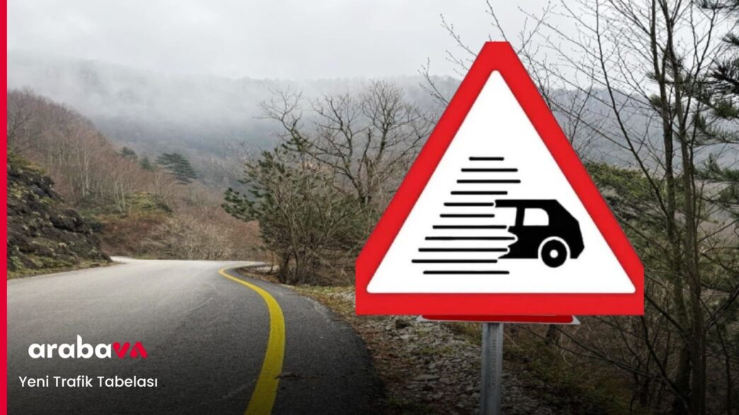 Yeni Trafik Tabelası 2025