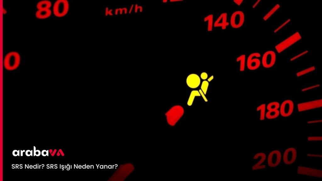SRS Nedir SRS Işığı Neden Yanar